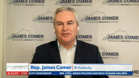 Rep. Comer: This Is Potentially 'Public Corruption at the Highest