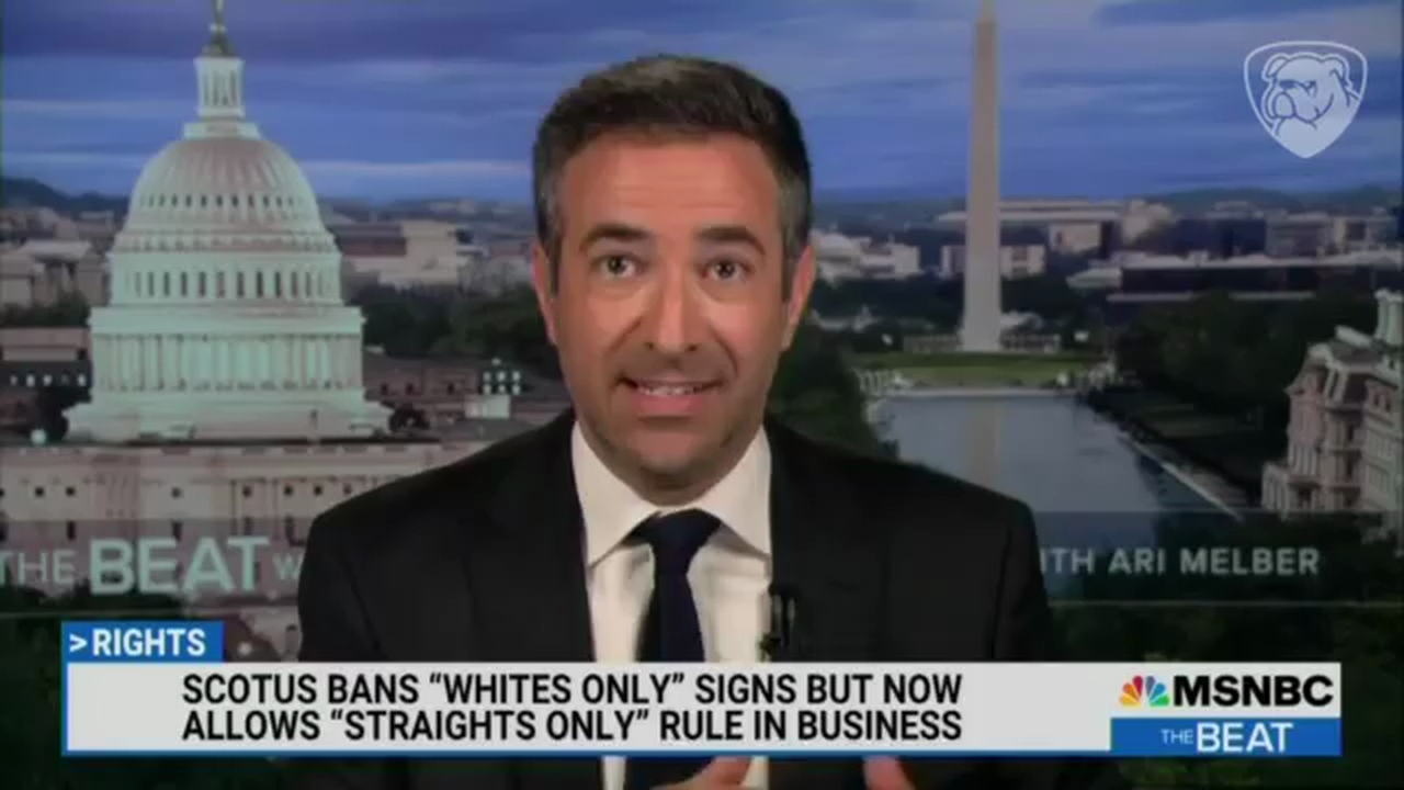 MSNBC: SCOTUS Took Down Whites Only Signs & Put Up Straights Only